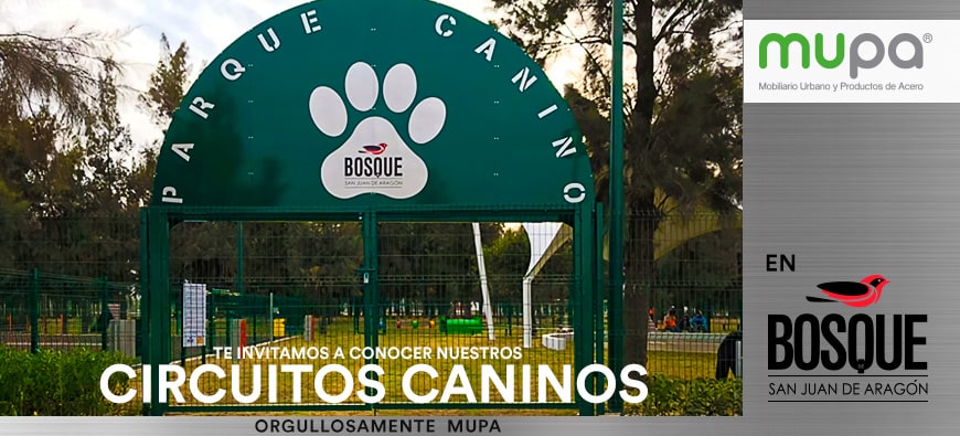 Bosque de Aragón inaugura Parques Caninos y MUPA® está presente