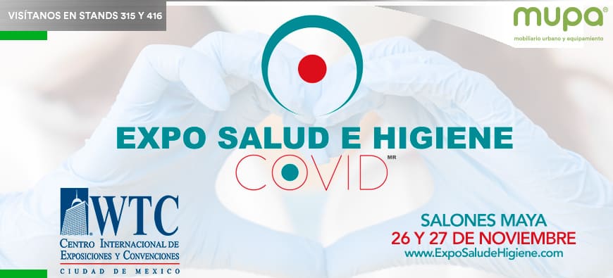 MUPA® te invita a la Expo Seguridad e Higiene