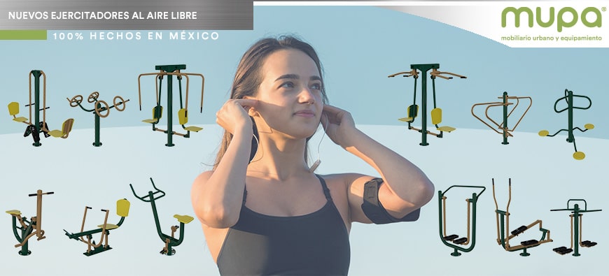 Mupa® Estrena Ejercitadores al Aire Libre 100% Fabricados en México