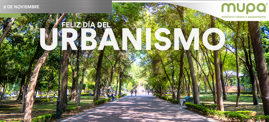 ¿Por qué se festeja el día del Urbanismo?
