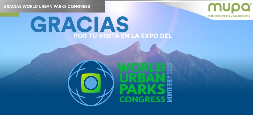 Gracias por tu visita a nuestro stand en la Expo del World Urban Parks Congress 2022