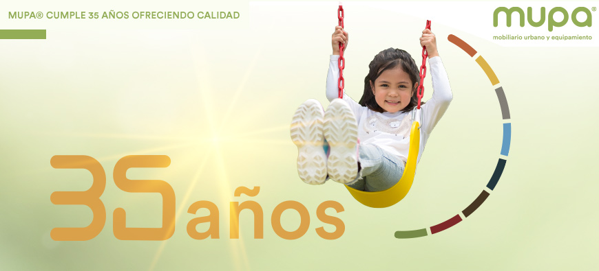 ¡MUPA® cumple 35 años ofreciendo Mobiliario Urbano de alta calidad!