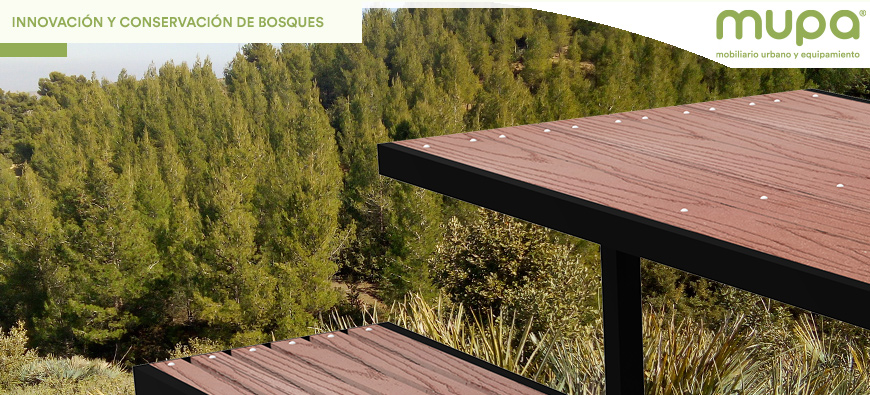MUPA® y la Naturaleza, Innovación para la Conservación de los Bosques