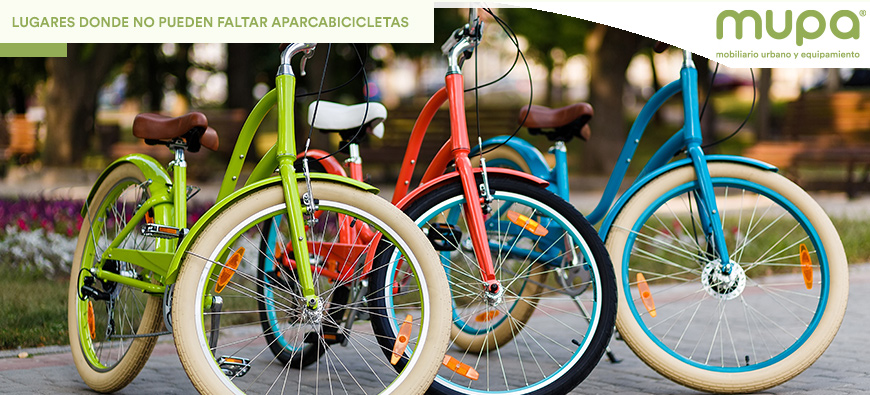 Top 5 Lugares Donde No Puede Faltar un Aparcabicicletas