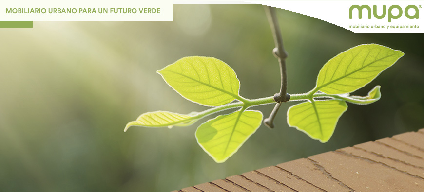 MUPA® y el cambio climático: mobiliario urbano para un futuro verde