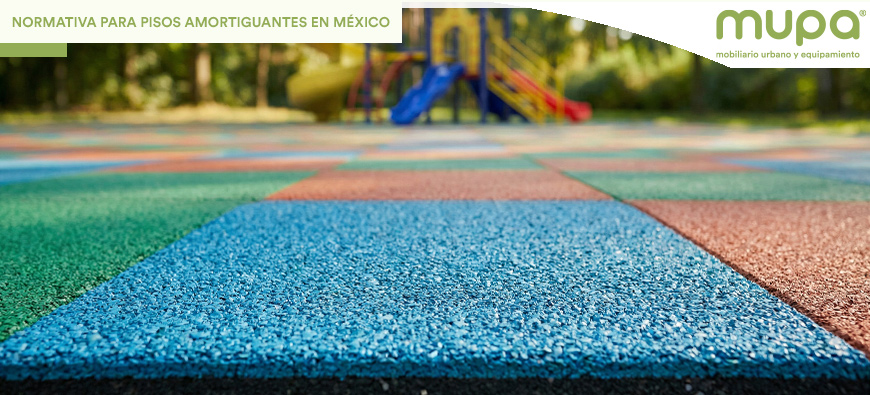 Normativa para pisos amortiguantes en parques y áreas recreativas en México